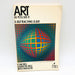 Art As You See It Ione Bell Hardcover 1979 1st Ed/Print Appreciation Criticism 1