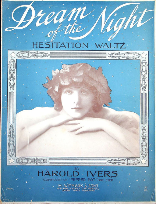 1914 Dream Of The Night Vintage Sheet Music Large Harold Ivers Hesitation Waltz 1