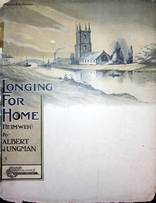 1905 Longing For Home Heimweh Vintage Sheet Music Albert Jungmann Eclipse Publ 1