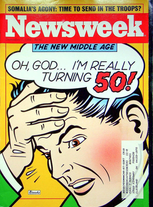 Newsweek Magazine December 7 1992 Baby Boomers Face Middle Age Somalia at War 1