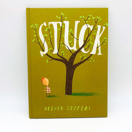 Stuck Oliver Jeffers Hardcover 2011 Flying Kite Tree Trouble Perseverance 1