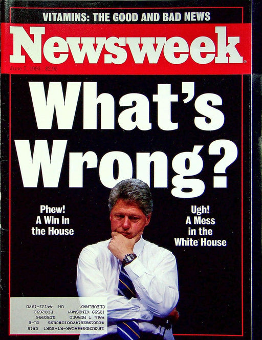 Newsweek Magazine June 7 1993 House Passes Clintons Budget Polls Drop in America 1