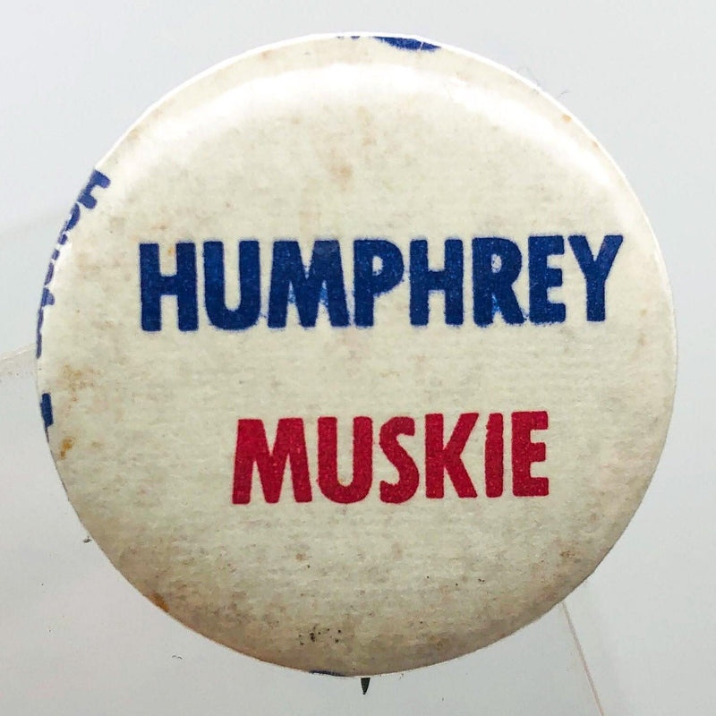 Hubert Humphrey Muskie Button 1" Pinback Political Campaign President Vintage 1