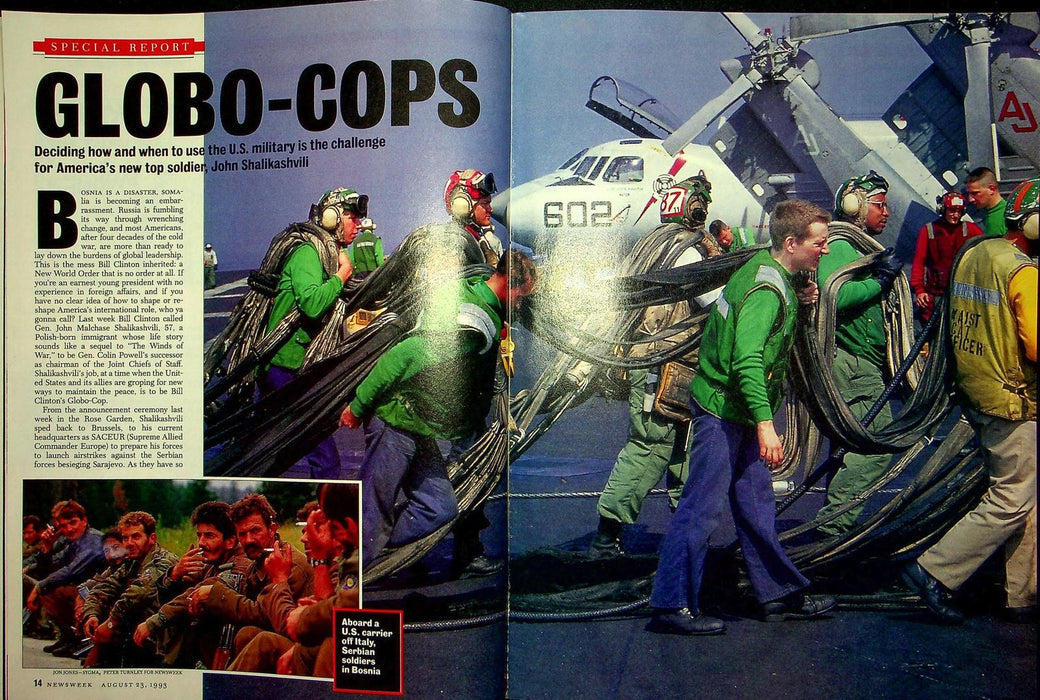 Newsweek Magazine Aug 23 1993 John Shalikashvili Commander Clinton's Globo Cop 4