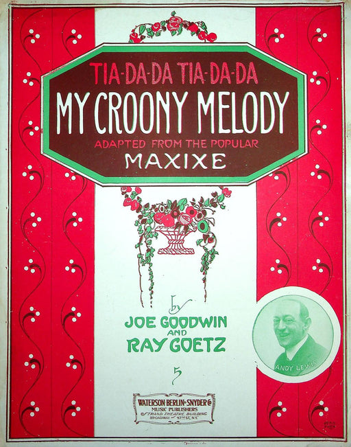 1914 My Crooney Melody Vintage Sheet Music Large Maxixe Joe Goodwin Ray Goetz 1