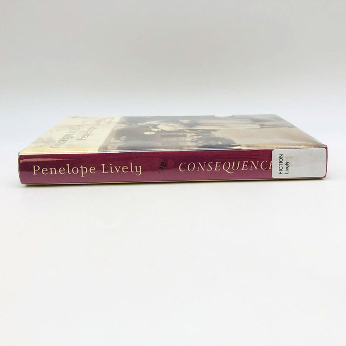 Consequences Penelope Lively Hardcover 2007 1st Ed/Print World War 2 Love Affair 3