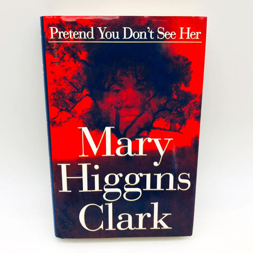 Pretend You Don't See Her Mary Higgins Clark Hardcover 1997 1st Edition/Print C3 1
