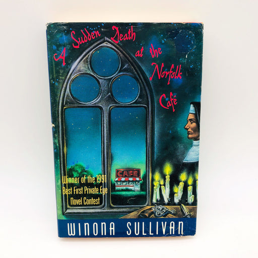 A Sudden Death At The Norfolk Cafe Winona Sullivan Hardcover 1993 1st Ed/Print 1