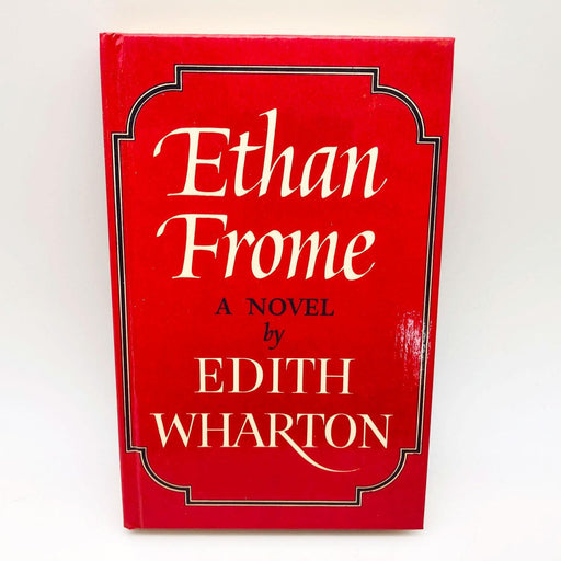 Ethan Frome Edith Wharton Hardcover 1970 New England Early American Life 1