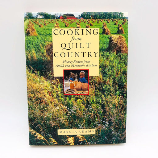 Cooking From Quilt Country Marcia Adams Hardcover 1988 1st Edit Amish Mennonite 1