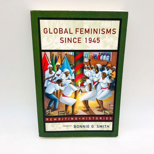 Global Feminisms Since 1945 Bonnie Smith Paperback 2002 Women Studies Vietnam 1