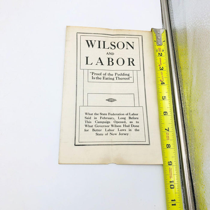 1912 Woodrow Wilson Pamphlet Labor Campaign for Prez Allied Printing Trades 20 4