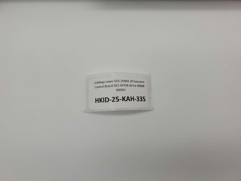 Giddings Lewis 503-26404-20 Executive Control Board 501-04708-00 for 8000B 8000H 7