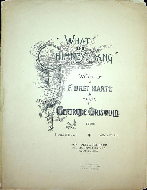 1890 What The Chimney Sang Sheet Music Large Gertrude Griswold F Bret Harte 1