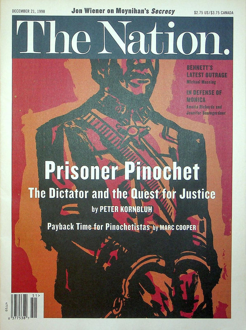 The Nation Magazine December 21 1998 Prisoner Pinochet Dictator Peter Kornbluh