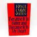 Because It Is Bitter and Because It Is My Heart Hardcover Joyce Carol Oates 1990 1