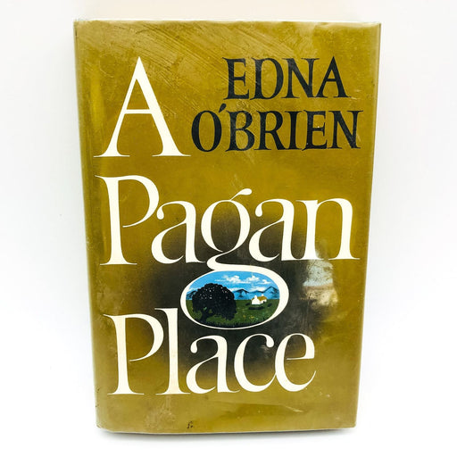 A Pagan Place Hardcover Edna O'Brien 1970 Ireland Young Women 1st Ed Ex Library 1