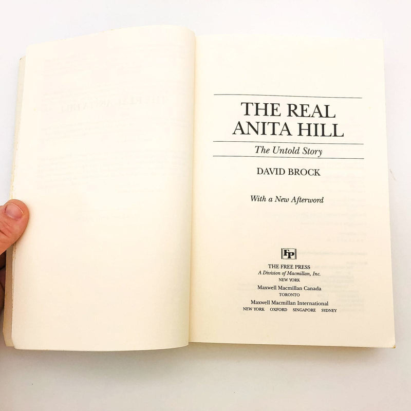 The Real Anita Hill The Untold Story SC David Brock 1994 Sexual Harassment Women 6