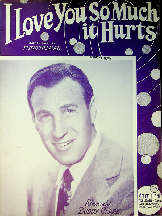 Vintage Sheet Music I Love You So Much It Hurts Floyd Tillman Buddy Clark 1948 1