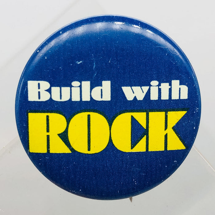 Build With Rock Button Pinback 1" Indiana Dem. Lt. Governor Robert Rock '64 '68