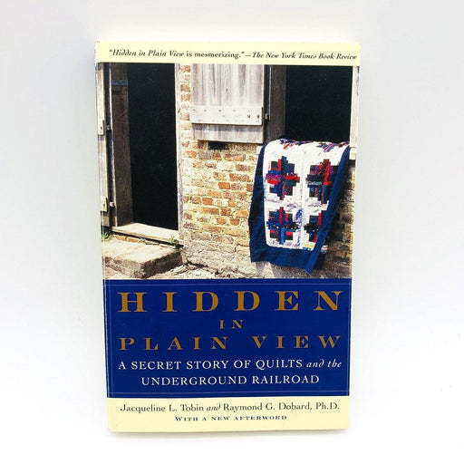 Hidden In Plain View Paperback Jacqueline L Tobin 1999 Underground Railroad 19th 1