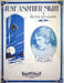 Sheet Music Just Another Night Grace LaRue Walter Donaldson 1928 Waltz Piano 1