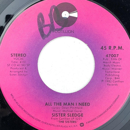 Sister Sledge All the Man I Need / Lightfootin' 45 RPM 7" Single Cotillion 1982 1