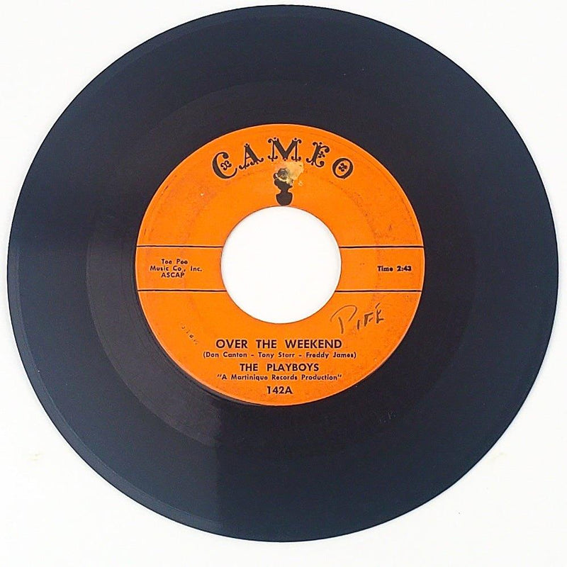 The Playboys Over The Weekend Record 45 RPM Single 142 Cameo 1958 2