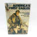 America's First Eagles Hardco Lt Lucien H Thayer 1983 1st Edition US Air Service 1