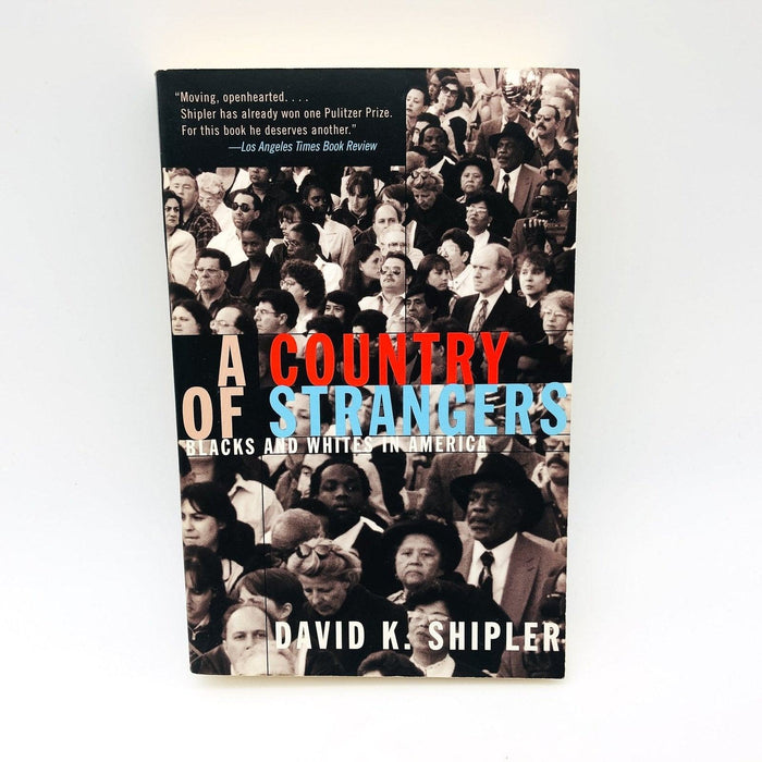 A Country of Strangers Paperback David K Shipler 1997 1st Edition Signed/Inscrib 1