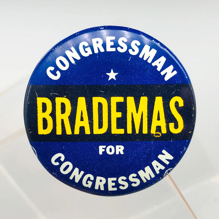 Congressman John Brademas Button Pin 1.25" Indiana Politician Campaign Blue 1