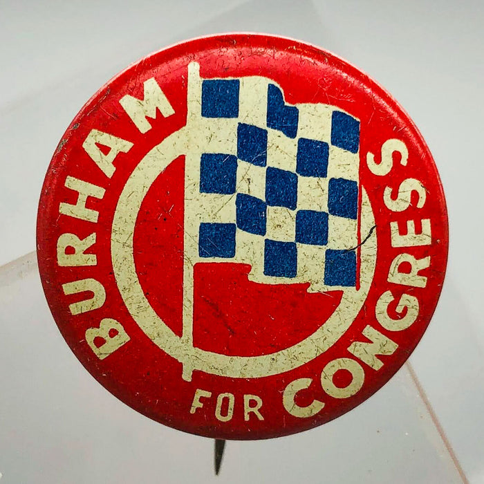 Burham For Congress Button Pin 1" Vintage Political Campaign Union Made Red 1