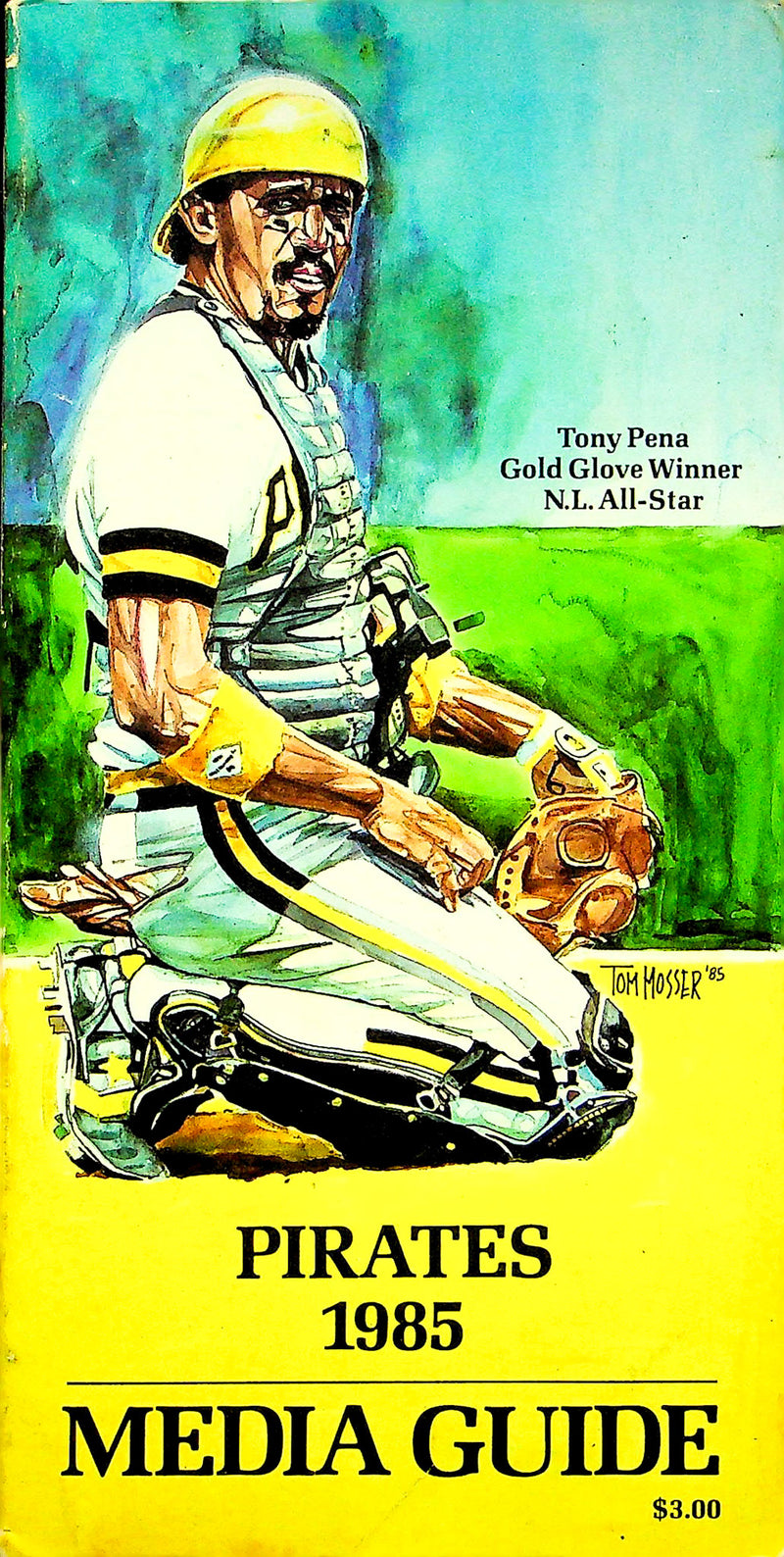 Pittsburgh Pirates 1985 Baseball Media Guide Booklet Tony Pena Gold Glove Winner