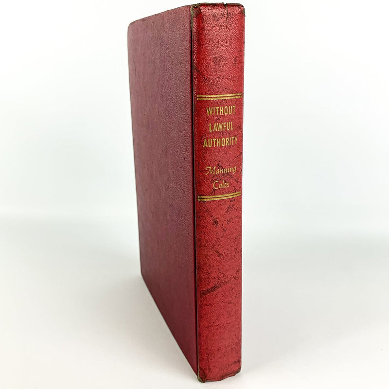 Without Lawful Authority Manning Coles 1943 6