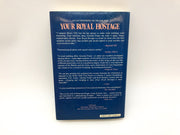 Your Royal Hostage Antonia Fraser 1988 Atheneum First American Edition Hardcover 2