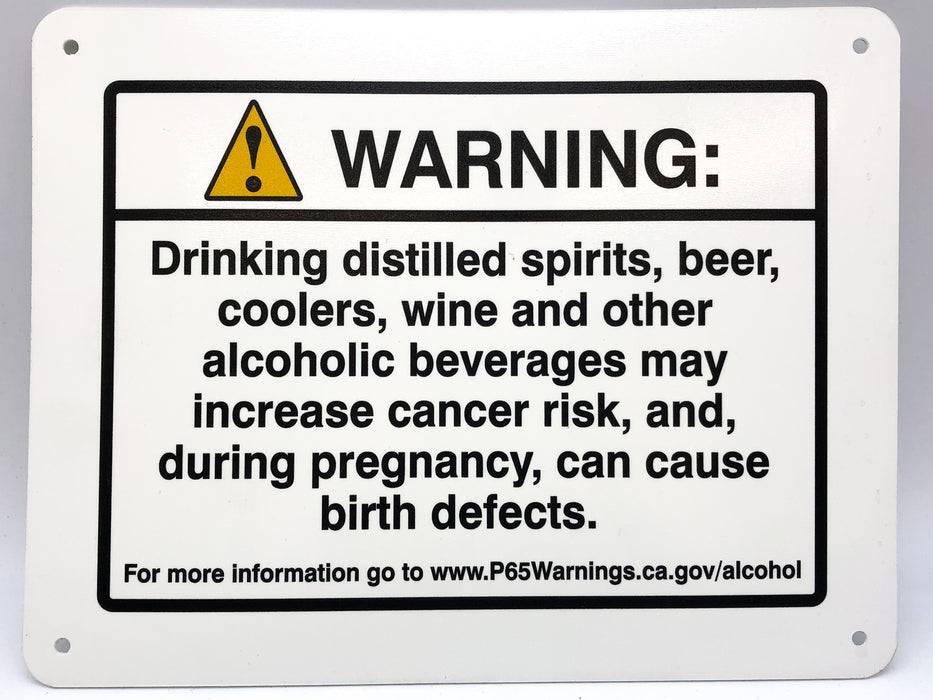 Warning Sign Plaque California Prop 65 Alcoholic Beverages Cancer Birth Defects