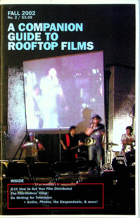 Companion Guide To Rooftop Films 2002 No. 2 How to Get Your Film Distributed 1