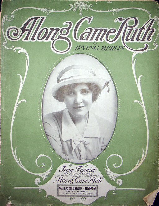 Sheet Music Along Came Ruth Irving Berlin Irene Fenwick 1914 Waterson Synder 1