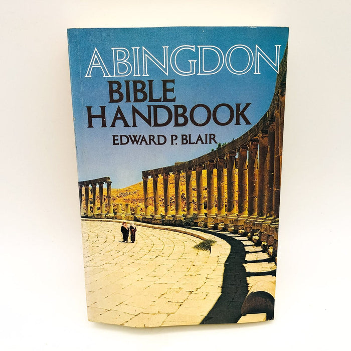 Abingdon Bible Handbook Paperback Edward P. Blair 1983 Christian History Review 1