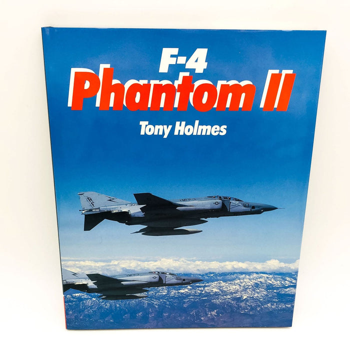 F-4 Phantom II Hardcover Tony Holmes 1991 1st Edition United States Air Force 2 1