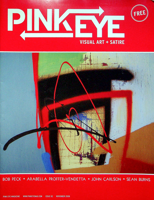 Pink Eye Magazine Nov 2008 Arabella Proffer Vendetta John Carlson Sean Burns