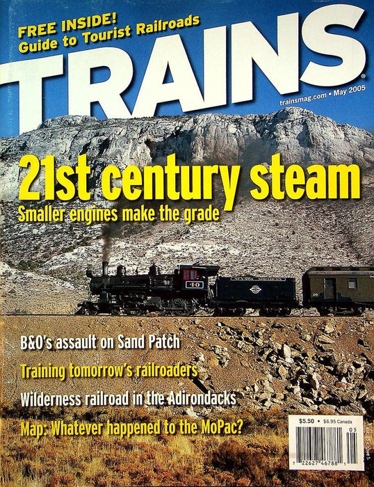 Trains Magazine May 2005 Vol 65 No 5 21st Century Steam, Smaller Engines