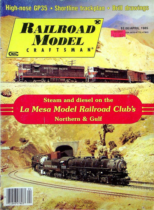 Railroad Model Craftsman Magazine April 1985 Vol 53 No 11 La Mesa Model Railroad