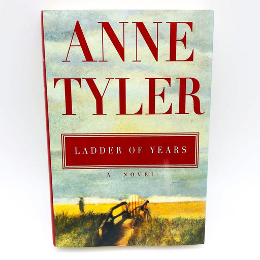 Ladder Of Years Hardcover Anne Tyler 1995 Freedom Married Mother Escapes Book Cl 1