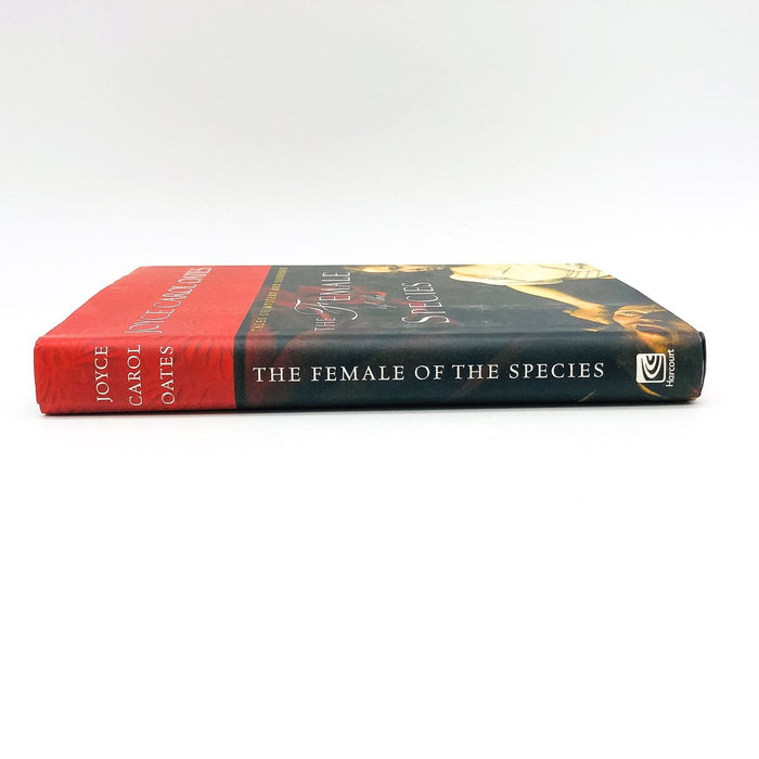 The Female Of The Species HC Joyce Carol Oates 2005 Females Evil 1st Edition 3