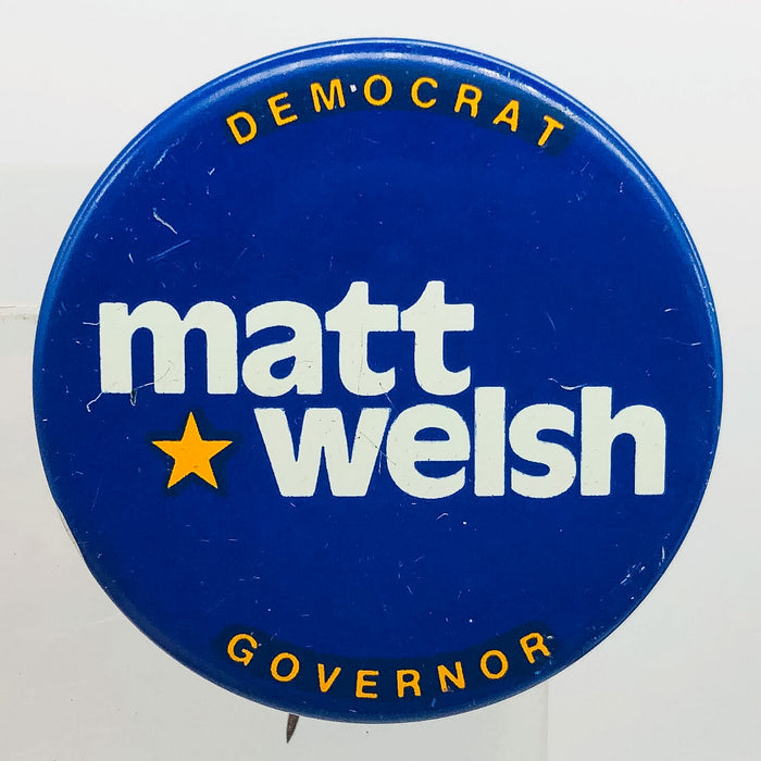 Democrat Matt Welsh Governor Button Pinback 1.25" Indiana Politician Campaign