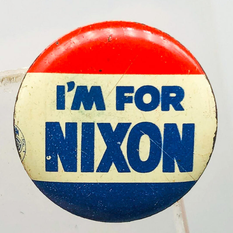 Vintage I'm For Nixon Button .75" Pinback Presidential Campaign Union Made 2