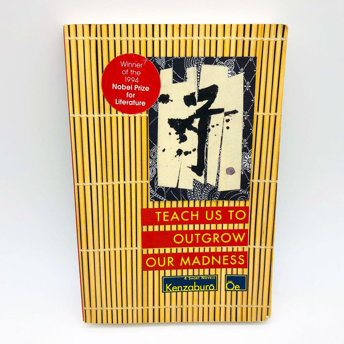 Kenzaburo Oe Book Teach Us To Outgrow Our Madness Paperback 1977 1st Edition 1