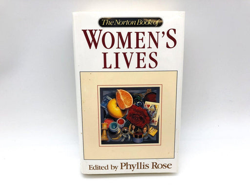 Women's Lives Phyllis Rose 1993 Norton & Company Hardcover 1st Ed 1st Print 1