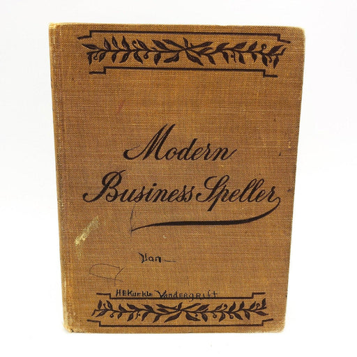 Modern Business Speller Hardcover D. D. Mayne 1901 Pronunciation and Meaning 1